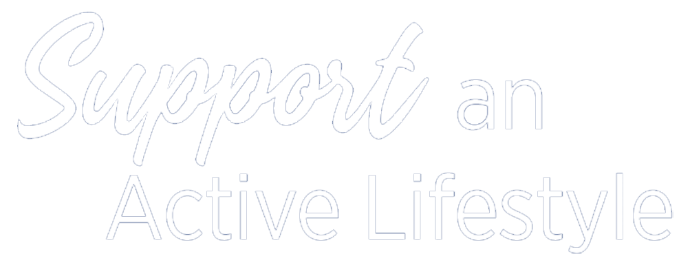 Support an Active Lifestyle